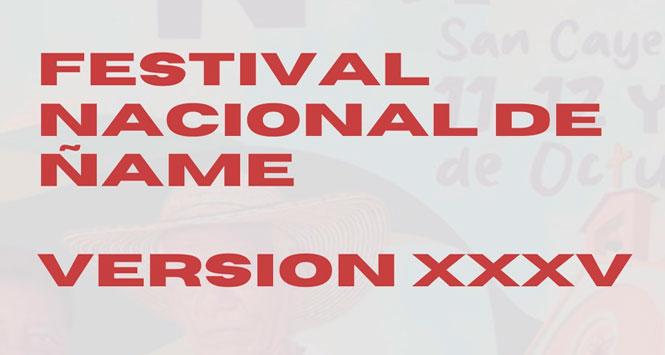 Festival Nacional del Ñame 2025 en San Cayetano, Bolívar