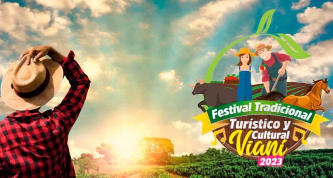 Festival Tradicional, Turístico y Cultural 2023 en Vianí, Cundinamarca