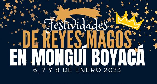 Festividades de Reyes Magos 2023 en Monguí, Boyacá