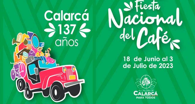 Fiesta Nacional del Café 2023 en Calarcá, Quindío