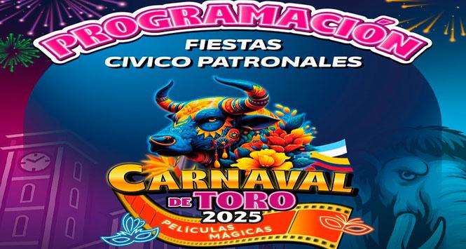 Fiestas Cívico Patronales 2025 en Toro, Valle del Cauca