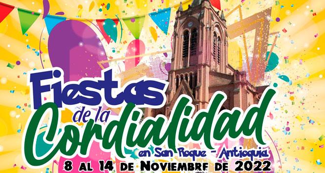 Fiestas de la Cordialidad 2022 San Roque, Antioquia