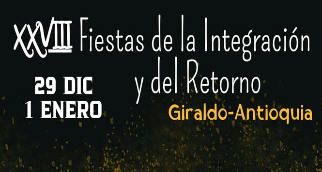Fiestas de la Integración y del Retorno 2023 en Giraldo, Antioquia