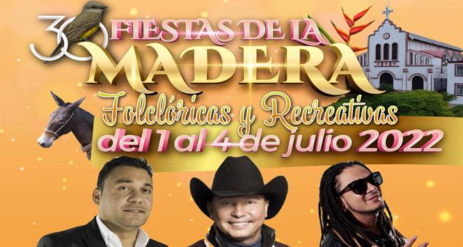 Fiestas de la Madera 2022 en San Luis, Antioquia
