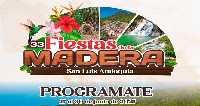 Fiestas de la Madera 2025 en San Luis, Antioquia Fiestas de la Madera 2025 en San Luis, Antioquia