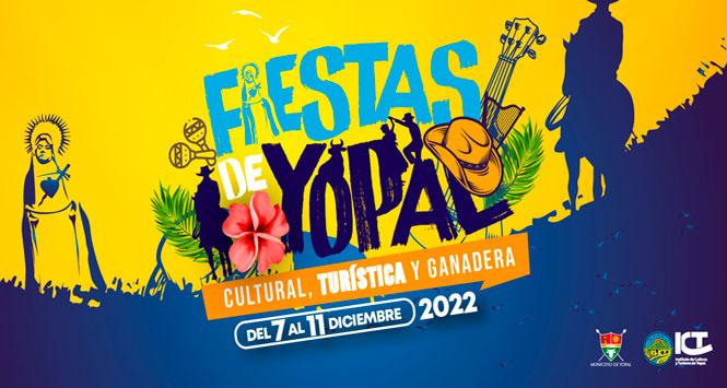 Fiestas de Yopal: Cultural, Turística y Ganadera 2022 en Yopal, Casanare