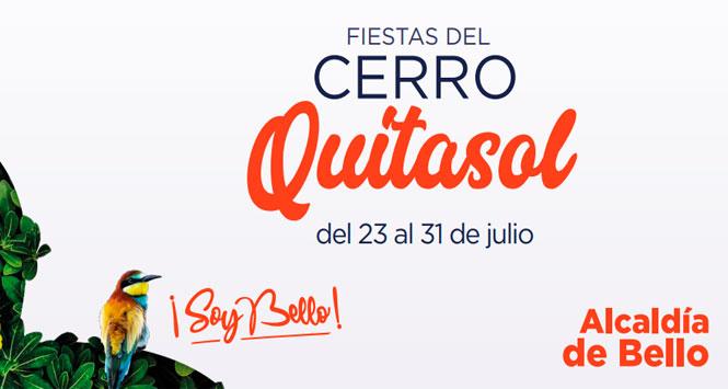 Fiestas del Cerro Quitasol 2022 en Bello, Antioquia
