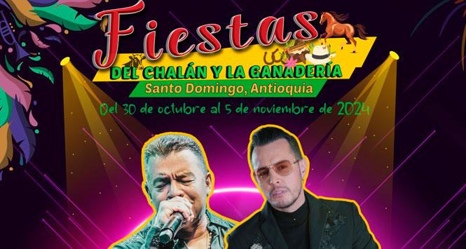 Fiestas del Chalán y La Ganadería 2024 en Santo Domingo, Antioquia Fiestas del Chalán y La Ganadería 2024 en Santo Domingo, Antioquia