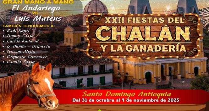 Fiestas del Chalán y la Ganadería 2025 en Santo Domingo, Antioquia