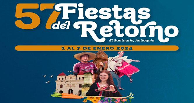 Fiestas del Retorno 2024 en El Santuario, Antioquia