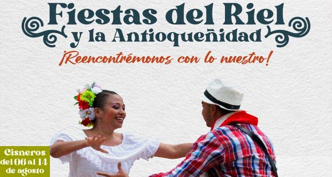 Fiestas del Riel y la Antioqueñidad 2022 en Cisneros, Antioquia