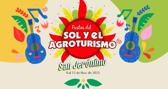 Fiestas del Sol y el Agroturismo 2023 en San Jerónimo, Antioquia