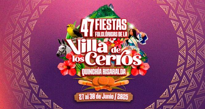 Fiestas Folclóricas de la Villa de Los Cerros 2025 en Quinchía, Risaralda Fiestas Folclóricas de la Villa de Los Cerros 2025 en Quinchía, Risaralda