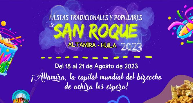 Fiestas Tradicionales y Populares San Roque 2023 en Altamira, Huila
