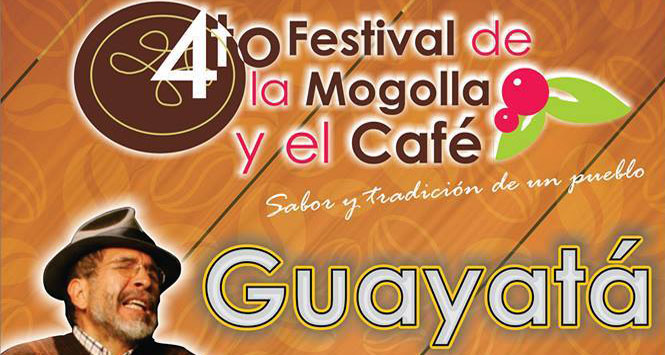 Festival de La Mogolla y El Café 2015 en Guayatá, Boyacá
