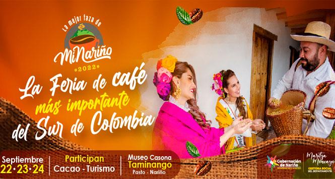 La Feria del Café más Importante del Sur de Colombia 2022 en Pasto, Nariño