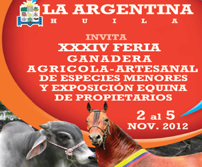 Feria Ganadera, Agrícola, Artesanal y Equina en La Argentina, Huila