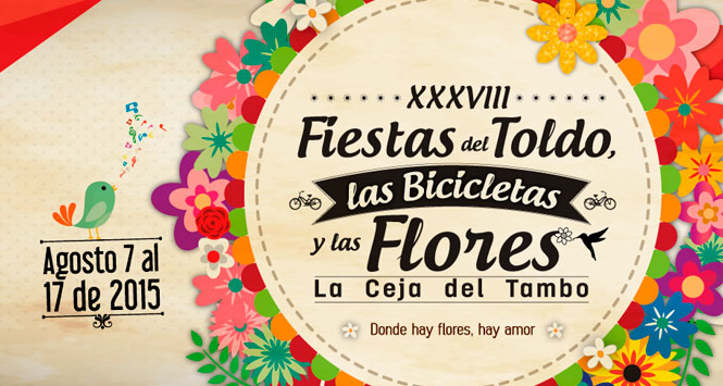 Fiestas del Toldo, las Bicicletas y las Flores 2015 en La Ceja, Antioquia