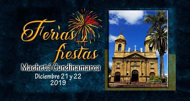 Ferias y Fiestas 2019 en Machetá, Cundinamarca