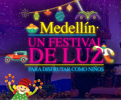 Medellín un festival de luz para disfrutar como niños