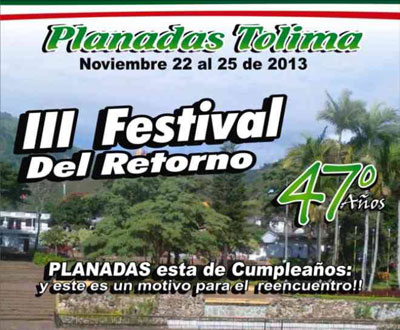 Aniversario y Festival del Retorno en Planadas, Tolima