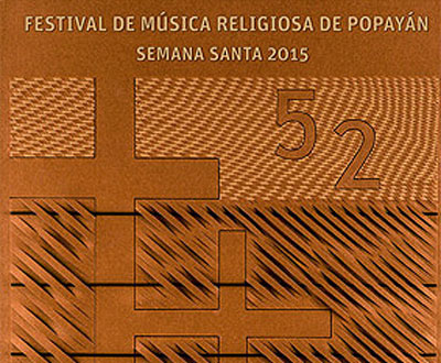 Festival de Música Religiosa 2015 en Popayán, Cauca.