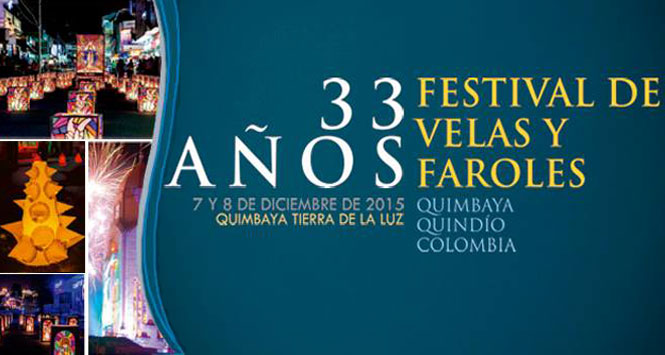 Festival de Velas y Faroles 2015 en Quimbaya, Quindío