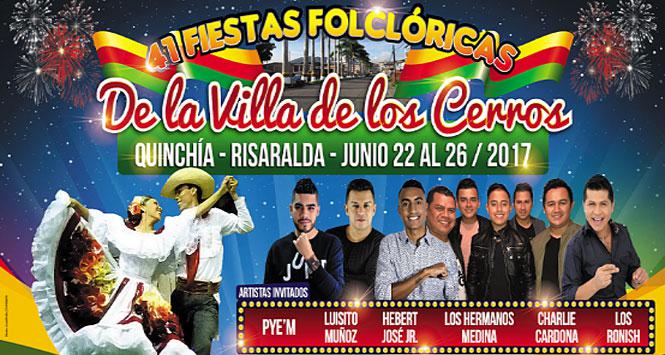 Fiestas Folclóricas de la Villa de los Cerros 2017 en Quinchía, Risaralda