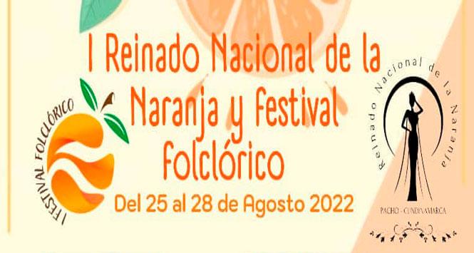 Reinado Nacional de la Naranja y Festival Folclórico 2022 en Pacho, Cundinamarca