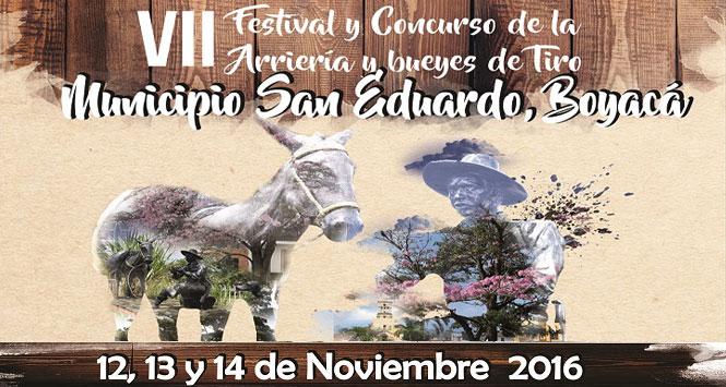 Festival y Concurso de la Arriería y Bueyes de Tiro 2016 en San Eduardo, Boyacá