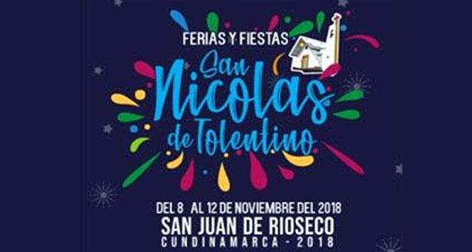 Ferias y Fiestas San Nicolás de Tolentino 2018 en San Juan de Rioseco, Cundinamarca