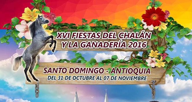 Fiestas del Chalán y la Ganadería 2016 en Santo Domingo, Antioquia