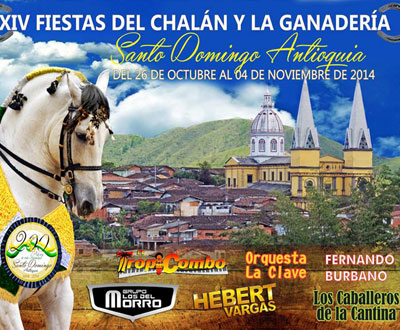 Fiestas del Chalán y la Ganadería en Santo Domingo, Antioquia