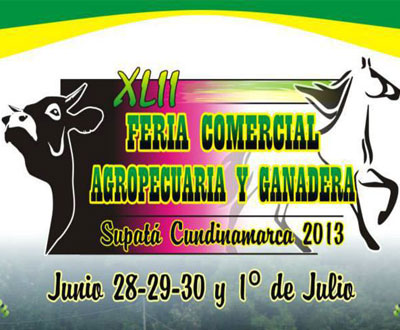 Feria Comercial, Agropecuaria y Ganadera en Supatá, Cundinamarca