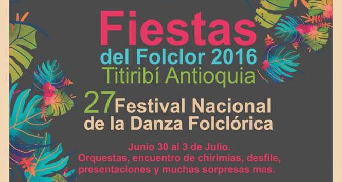 Fiestas del Folclor 2016 en Titiribí, Antioquia