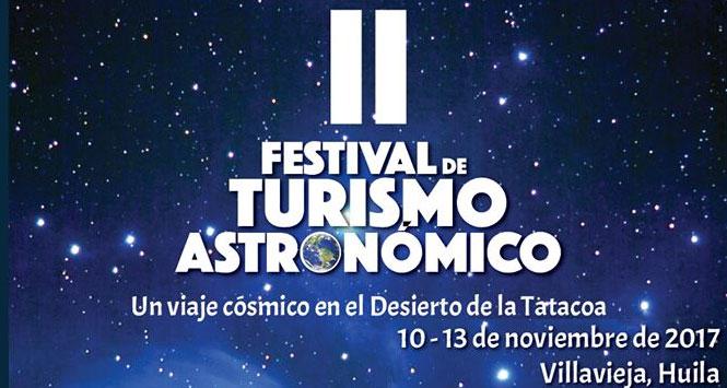 Festival de Turismo Astronómico 2017 en Villavieja, Huila
