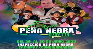 Expo Peña Negra 2025 en Cachipay, Cundinamarca