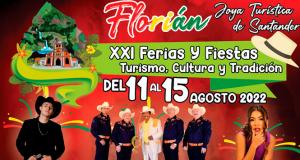 Ferias y Fiestas Turismo, Cultura y Tradición 2022 en Florián, Santander
