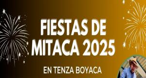 Fiestas de Mitaca 2025 en Tenza, Boyacá