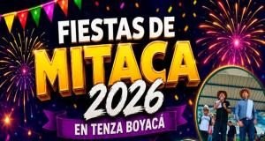 Fiestas de Mitaca 2026 en Tenza, Boyacá