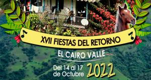 Fiestas del Retorno 2022 en El Cairo, Valle del Cauca